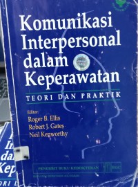 Komunikasi Interpersonal dalam keperawatan