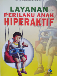 Layanan Perilaku Anak Hiperaktif