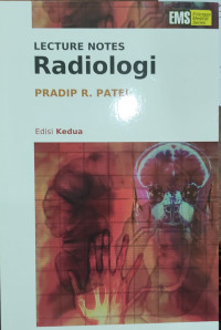 Lecture Notes : Radiologi = Lecture Notes : Radiology