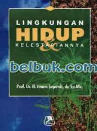 Lingkungan Hidup Kelestariannya