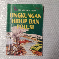 Lingkungan Hidup Dan Polusi