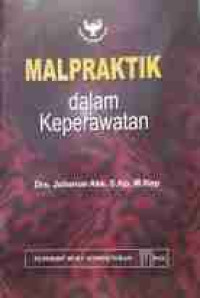 Malpraktik dalam Keperawatan