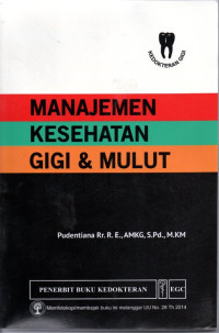 Manajemen kesehatan gigi dan mulut