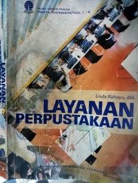 Materi Pokok Layanan Perpustakaan : Cet 2