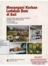 Menangani Korban Ledakan Bom di Bali