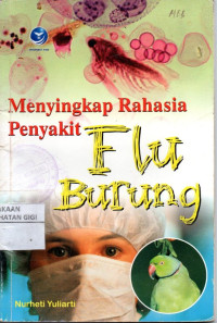 Menyikap rahasia penyakit flu burung