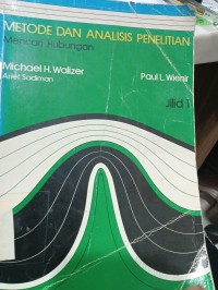 METODE DAN ANALISIS PENELITIAN : mencari hubungan