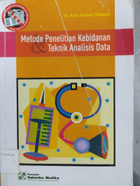 Metode penelitian kebidanan & Teknik Analisis Data