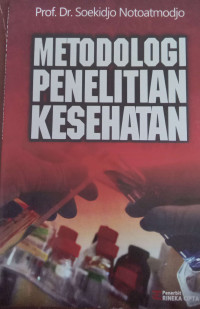 Metodologi Penelitian Kesehatan