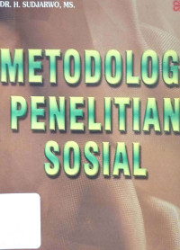 Metodologi Penelitian Sosial