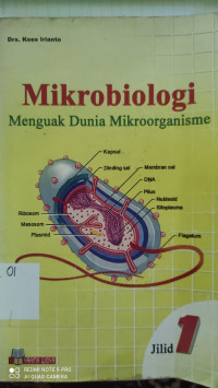 Mikrobiologi : Menguak Dunia Mikroorganisme Jilid 1