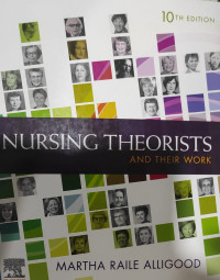 Nursing Theorists and Their Work