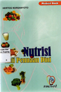 Nutrisi : Anti Penuaan DIni