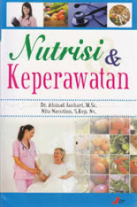 Nutrisi dan Keperawatan