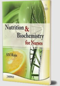 Nutrition And Biochemistry For Nurses