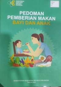 Pedoman Pemberian Makan Bayi dan Anak