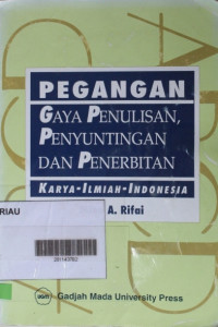 Pegangan Gaya Penulisan, Penyuntingan Dan Penerbitan