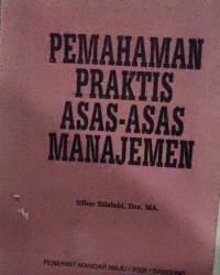 Pemahaman Praktis Asas-Asas Manajemen