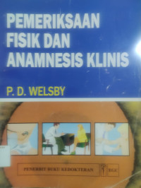 Pemeriksaan Fisik  & anamnese Klinis