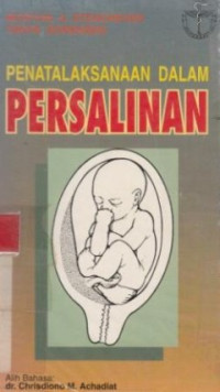 Penatalaksanaan Dalam Persalinan