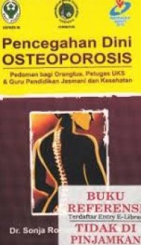 Pencegahan Dini Osteoporosis