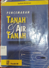 Pencemaran Tanah dan Air Tanah