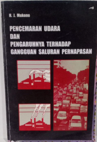 Pencemaran udara dan Pengaruhnya Terhadap Gangguan Saluran Pernapasan