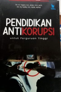 Pendidikan AntiKorupsi untuk perguruan tinggi