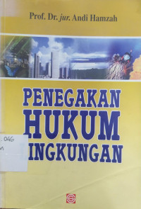 Penegakan Hukum Lingkungan