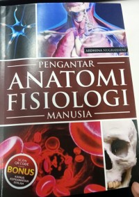 Pengantar Anatomi Fisiologi Manusia