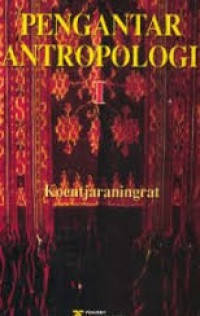 Pengantar Antropologi I