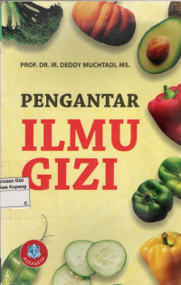 Pengantar Ilmu Gizi