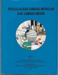 PENGELOLAAN LIMBAH MENULAR DAN LIMBAH MEDIK