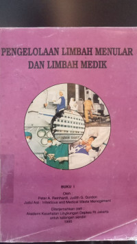 PENGELOLAAN LIMBAH MENULAR DAN LIMBAH MEDIK