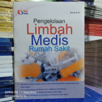 Pengelolaan Limbah Medis Rumah Sakit