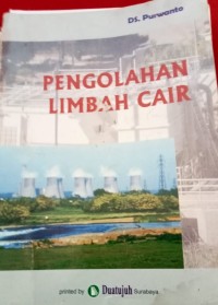 PENGOLAHAN LIMBAH CAIR