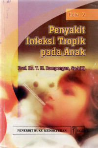 Penyakit Infeksi Tropik Pada Anak