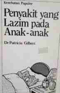 Penyakit  yang lazim pada anak-anak