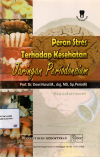 Peran Stres Terhadap Kesehatan : Jaringan Periodonsium