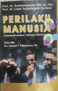 Perilaku Manusia : Pengantar singkat tentang psikologi