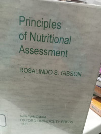 PRINCIPLES OF NUTRITIONAL ASSESSMENT