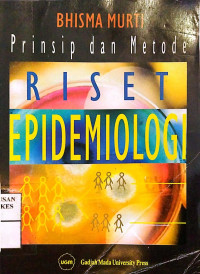 Prinsip Dan Metode Riset Epidemiologi