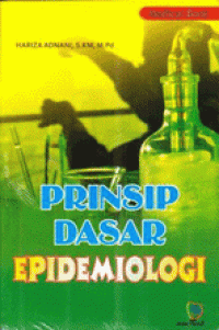 Prinsip Dasar Epidemiologi