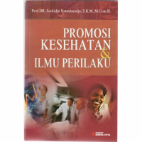 Promosi Kesehatan & Ilmu Perilaku