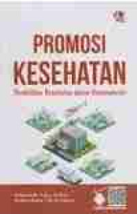 Promosi Kesehatan : Pendidikan Kesehatan dalam Keperawatan