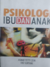 Psikologi Ibu dan Anak