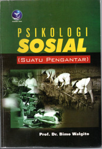 Psikologi sosial : Suatu pengantar