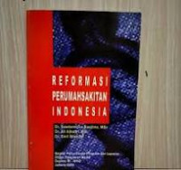 REFORMASI PERUMAHSAKITAN INDONESIA