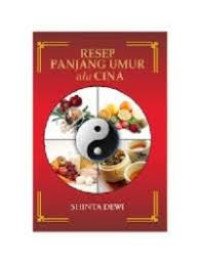 RESEP PANJANG UMUR ALA CINA