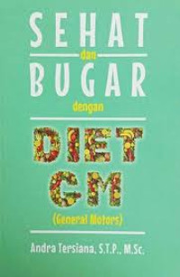 Sehat dan Bugar denga Diet CM